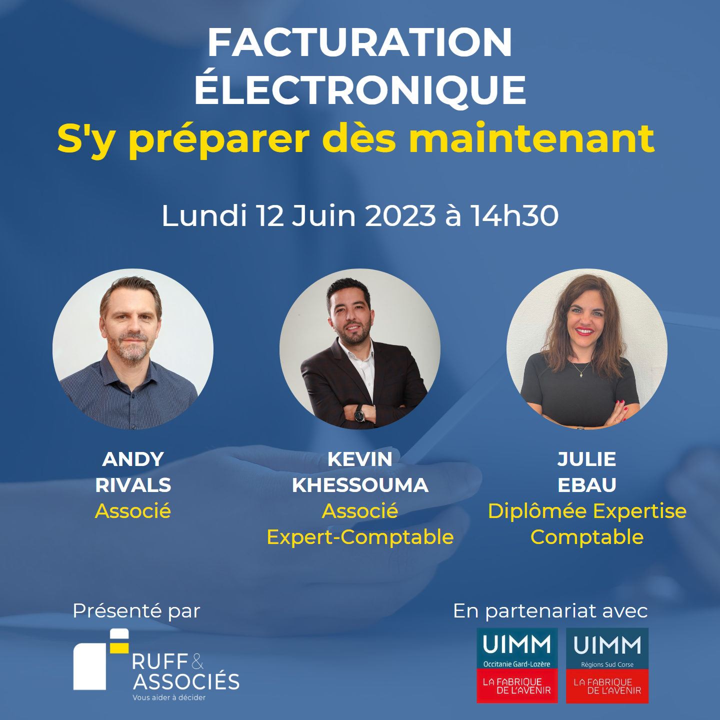 Webinaire l Facturation électronique avec Andy Rivals, Kevin Khessouma et Julie Ebau